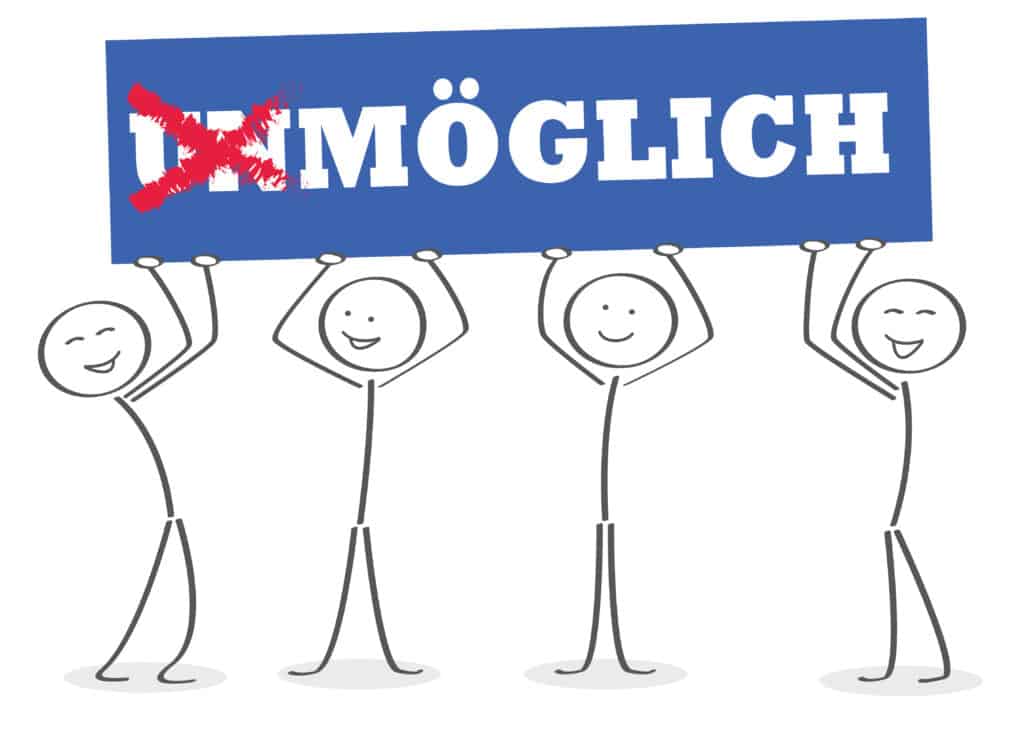 Schild Unmöglich durchgestrichen und wird zu möglich.